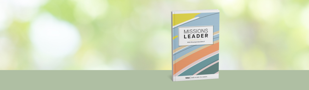 Missions Leader 26–27 Missions Leader 26–27